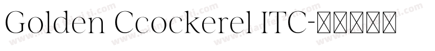Golden Ccockerel ITC字体转换